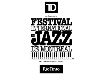 Festival International de Jazz de Montréal Festival International de Jazz de Montréal